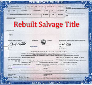 rebuilt salvage title